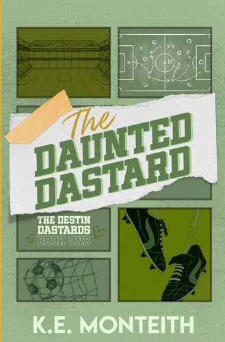 The Daunted Dastard