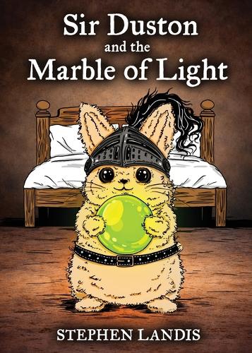 Sir Duston and the Marble of Light