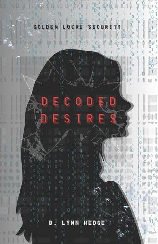 Decoded Desires
