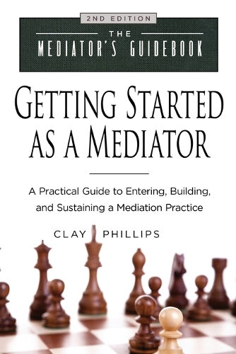 Getting Started as a Mediator