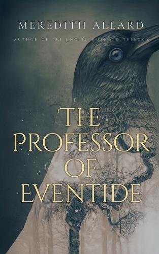 The Professor of Eventide
