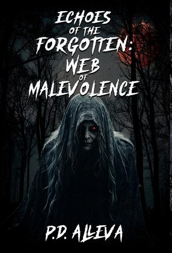 Echoes of the Forgotten