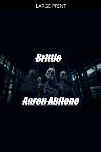 Brittle