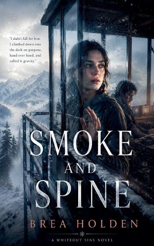 Smoke and Spine