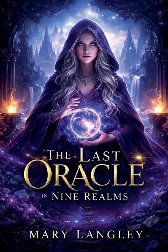The Last Oracle in Nine Realms
