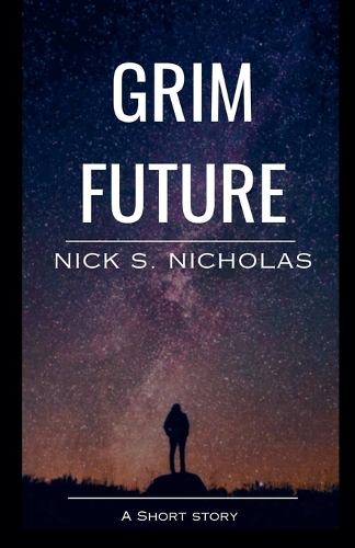 Grim Future