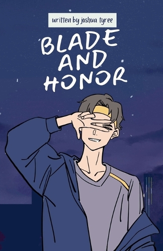 Blade and honor