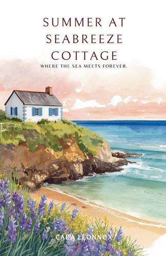 Summer at Seabreeze Cottage