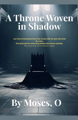 A Throne Woven in Shadow