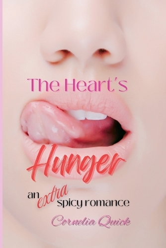 The Heart's Hunger