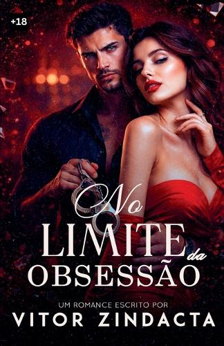 No limite da obsessão
