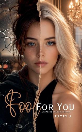 Fool For You