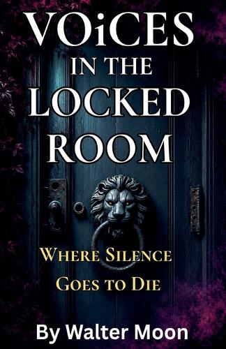 Voices in the Locked Room