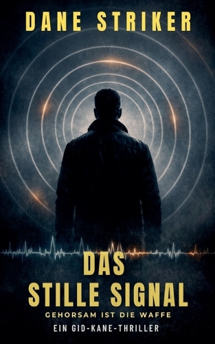 Das stille Signal