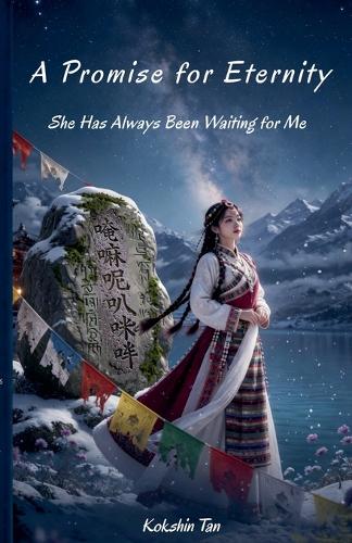 A Promise for Eternity--She Has Always Been Waiting for Me