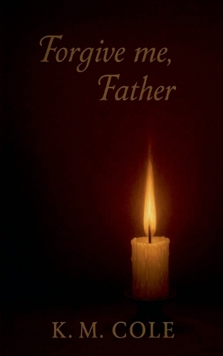 Forgive Me, Father