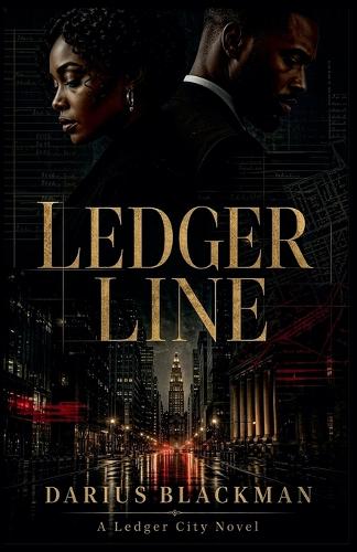 Ledger Line A Ledger City Novel