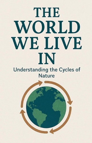 The World We Live In