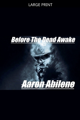 Before The Dead Awake