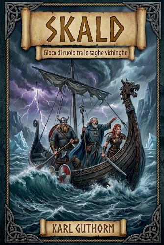 Skald - gioco di ruolo tra le saghe vichinghe