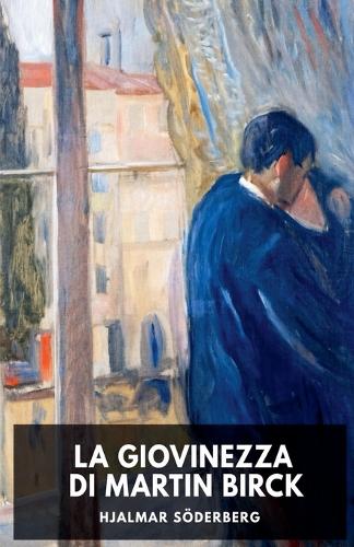 La giovinezza di Martin Birck