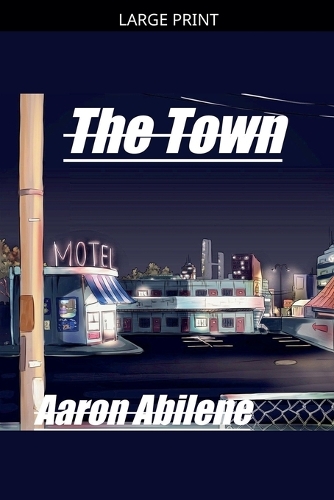 The Town