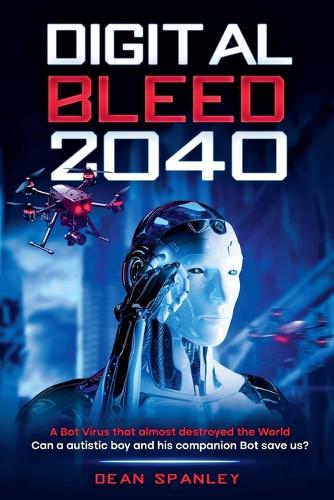 Digital Bleed 2040