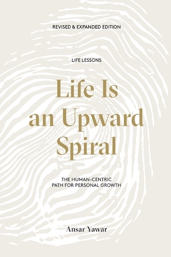 Life Is an Upward Spiral