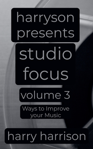 Harryson Presents Studio Focus