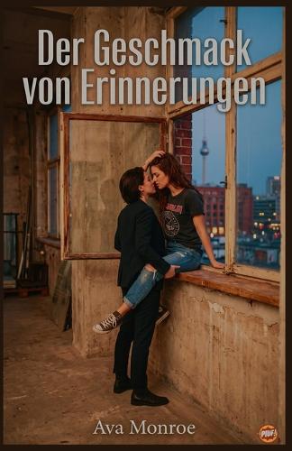 Der Geschmack von Erinnerungen