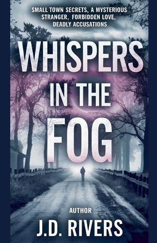 Whispers In the Fog