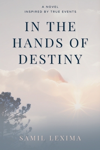 In the Hands of Destiny