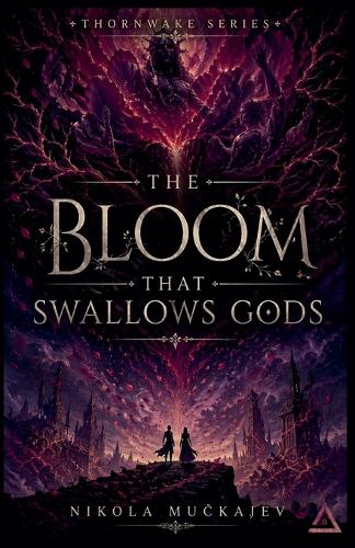 The Bloom That Swallows Gods