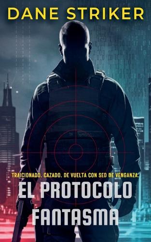 El Protocolo Fantasma