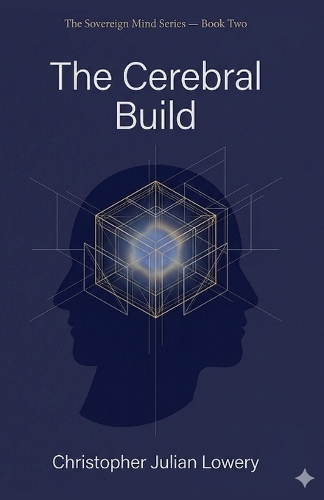 The Cerebral Build