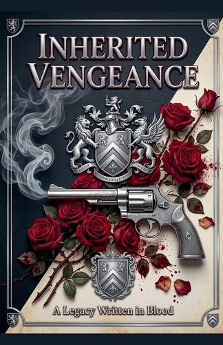 Inherited Vengeance