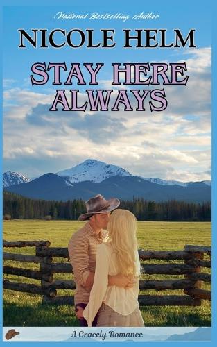 Stay Here Always