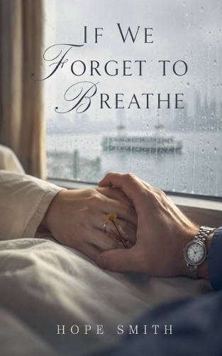 If We Forget To Breath