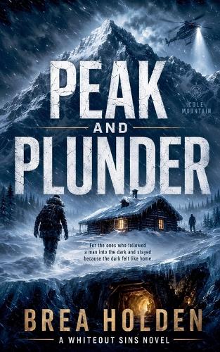 Peak And Plunder