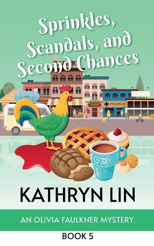 Sprinkles, Scandals, and Second Chances
