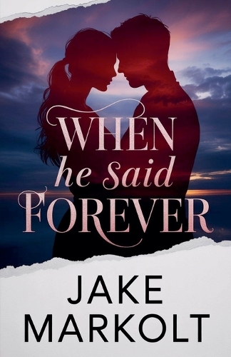 When He Said Forever