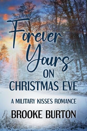 Forever Yours on Christmas Eve