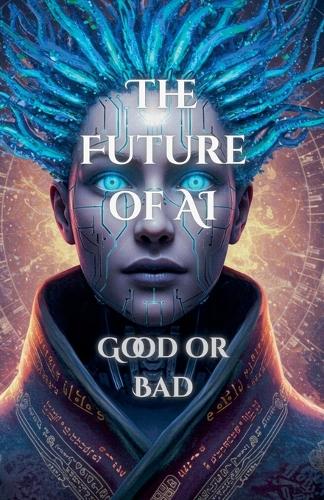 The Future of AI