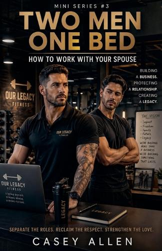 Two Men One Bed When Your Partner Becomes Your Boss Mini Series