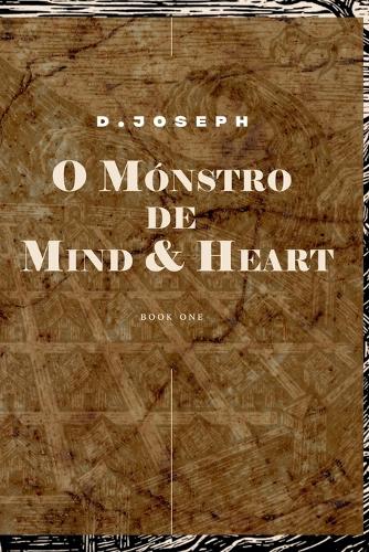 O Mónstro de Mind & Heart