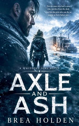 Axle And Ash
