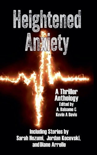 Heightened Anxiety