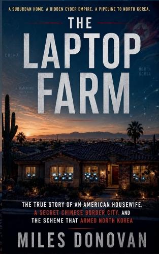 The Laptop Farm