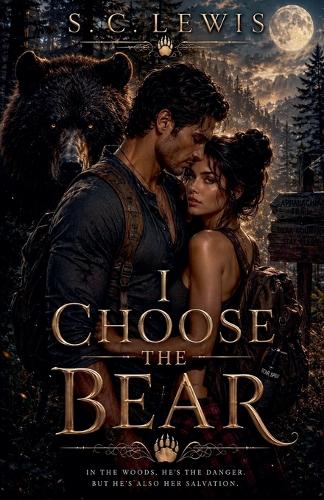 I Choose the Bear
