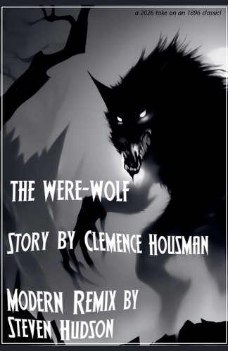 The Were-Wolf